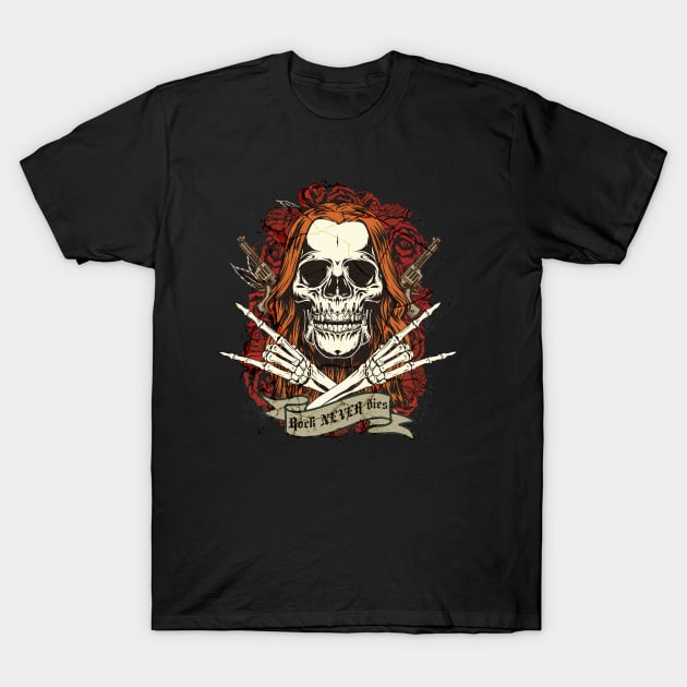 Rock never dies! T-Shirt by Be my good time
